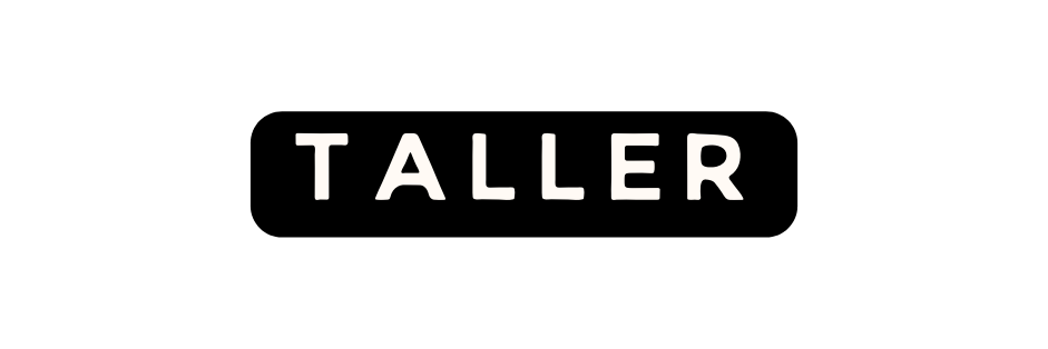 TALLER